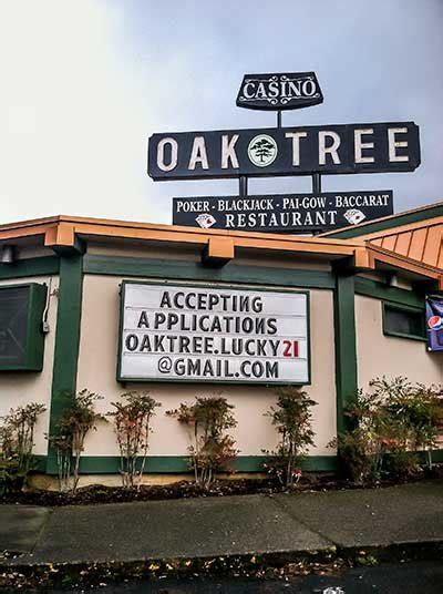 Lucky 21 Casino & Oak Tree Restaurant .